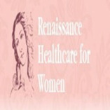 Renaissance Healthcare for Women