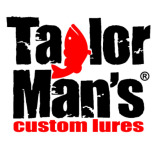 Taylor Man’s Custom Lures