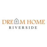 Dream Home Riverside