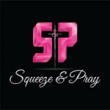 Squeeze & Pray
