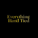 Everything Hand Tied